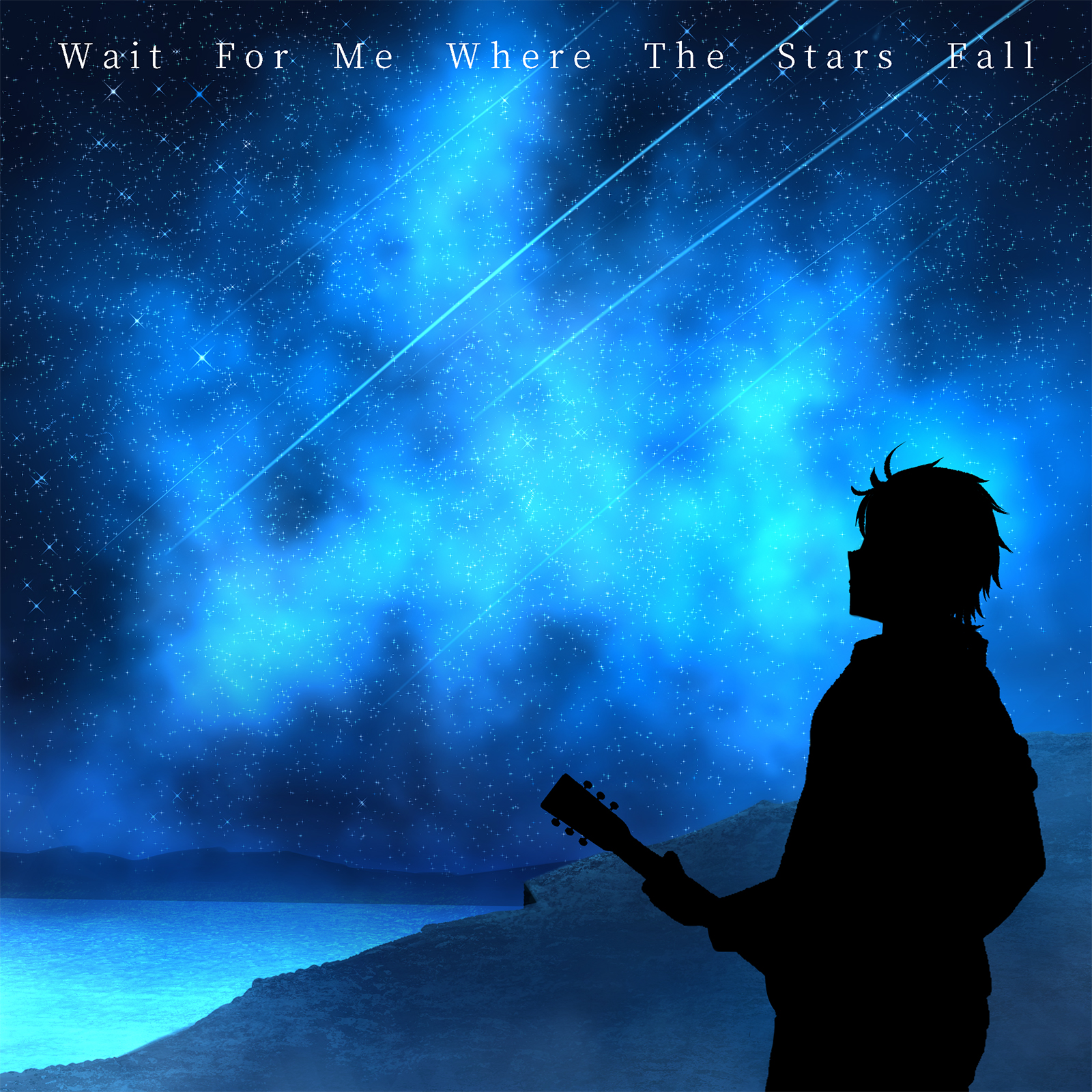 Wait For Me Where The Stars Fall